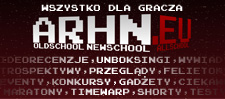 Współpracujemy z ARHN.EU - kliknij i wejdź do świata gier!